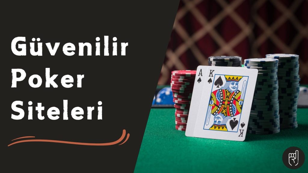 Güvenilir Poker Siteleri