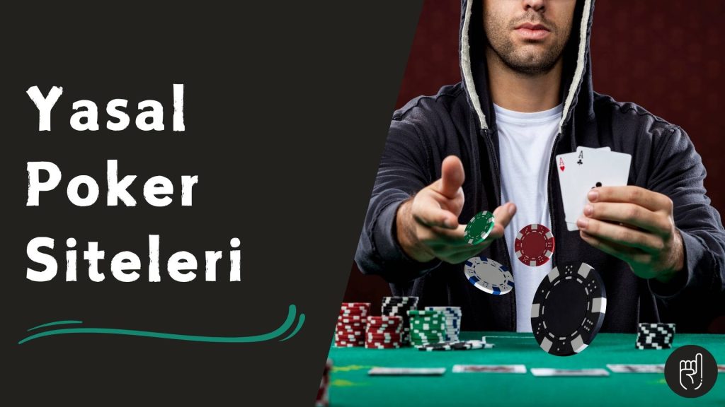 Yasal Poker Siteleri